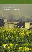 Felietony i reportaże - Nowohucka telenowela w.2 Renata Radłowska - miniaturka - grafika 1