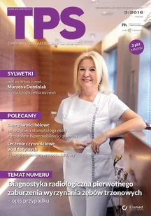 TPS - Twój Przegląd Stomatologiczny | nr 3/2016 [pdf] - Książki medyczne - miniaturka - grafika 1