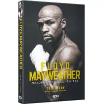 Sine Qua Non Floyd Mayweather - Najdroższe pięści świata - Tris Dixon - Ludzie sportu - miniaturka - grafika 1