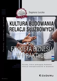 CeDeWu Kultura budowania relacji służbowych Dagmara Łuczka - Biznes - miniaturka - grafika 1