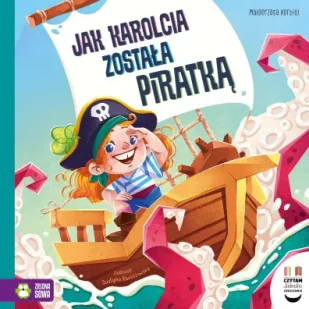 Czytam dziecku codziennie. Jak Karolcia została piratką - Książki edukacyjne - miniaturka - grafika 1