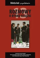 Eseje - Rozmowy o rynku książki XIII PRACA ZBIOROWA - miniaturka - grafika 1