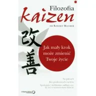Poradniki psychologiczne - Sensus Filozofia Kaizen. Jak mały krok może zmienić Twoje życie - Robert Maurer - miniaturka - grafika 1