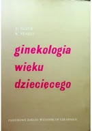 Książki medyczne - Ginekologia wieku dziecięcego - miniaturka - grafika 1