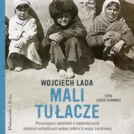 Audiobooki - historia - Mali tułacze - miniaturka - grafika 1