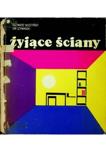 Żyjące ściany - Książki o kulturze i sztuce - miniaturka - grafika 1