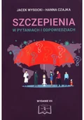 Felietony i reportaże - Szczepienia w pytaniach i odpowiedziach - miniaturka - grafika 1