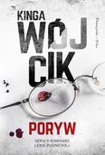 Powieści sensacyjne - Kinga Wójcik Poryw BLACK WEEKEND > 50% na drugi towar Książki | Muzyka | Filmy Sprawdź szczegóły promocji> - miniaturka - grafika 1