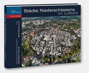 Albumy o  sztuce - Städte Niederschlesiens im Luftbild. Album - miniaturka - grafika 1