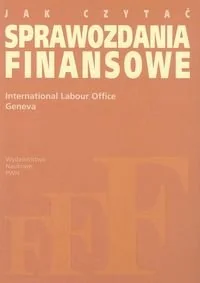 Jak Czytać Sprawozdania Finansowe - Finanse, księgowość, bankowość - miniaturka - grafika 1