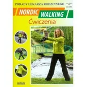 Zdrowie - poradniki - Literat Nordic Walking Ćwiczenia Porady lekarza rodzinnego - Emilia Chojnowska - miniaturka - grafika 1