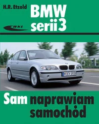 Wydawnictwa Komunikacji i Łączności WKŁ BMW serii 3 - Hans Rudiger Etzold - Podręczniki dla szkół wyższych - miniaturka - grafika 1