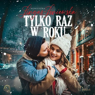 Tylko raz w roku - Audiobooki - romanse - miniaturka - grafika 1