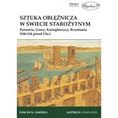 Historia świata - Campbell B. Duncan Sztuka oblężnicza w świecie starożytnym - miniaturka - grafika 1