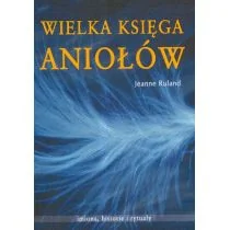 KOS Jeanne Ruland Wielka księga aniołów - Poradniki psychologiczne - miniaturka - grafika 2