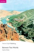 Książki do nauki języka angielskiego - Between Two Worlds. Book with eBook and audio. Level Easystarts - miniaturka - grafika 1