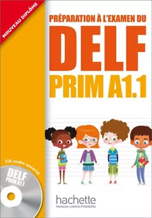 DELF Prim A1.1 Podręcznik + CD - Launay Maud, Marty Roselyne - Książki do nauki języka francuskiego - miniaturka - grafika 2