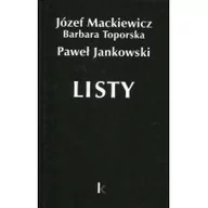 Historia Polski - Listy Dzieła 26 Józef Mackiewicz Barbara Toporska Jankowski Paweł DARMOWA DOSTAWA DO KIOSKU RUCHU OD 24,99ZŁ - miniaturka - grafika 1