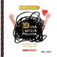 Baśnie, bajki, legendy - Grupa M-D-M Duda i wielka przygoda - Lipowska Dorota - miniaturka - grafika 1