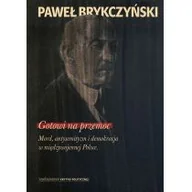 Historia Polski - GOTOWI NA PRZEMOC MORD ANTYSEMITYZM I DEMOKRACJA W MIĘDZYWOJENNEJ POLSCE PAWEŁ BRYKCZYŃSKI - miniaturka - grafika 1