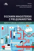 Podręczniki dla szkół wyższych - Egzamin magisterski z pielęgniarstwa. Repetytorium z zakresu wiedzy. Nowa podstawa programowa - miniaturka - grafika 1