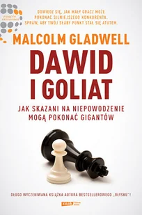 Dawid i Goliat. Jak skazani na niepowodzenie mogą pokonać gigantów - Biznes - miniaturka - grafika 1