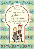 Powieści i opowiadania - Poloncarz Magdalena Moja mała i duża ojczyzna - miniaturka - grafika 1