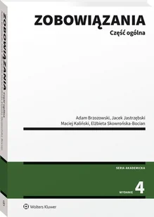 Zobowiązania. Część ogólna [PRZEDSPRZEDAŻ] - Prawo - miniaturka - grafika 1
