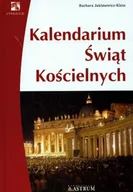 Książki religijne obcojęzyczne - Kalendarium świąt Kościelnych - Barbara Jakimowicz-Klein - miniaturka - grafika 1