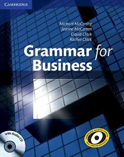 Grammar for Business with CD - Michael McCarthy, McCarten Jeanne, Clarc David, Clarc Rachel - Książki do nauki języka angielskiego - miniaturka - grafika 1