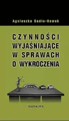 E-booki - podręczniki - Czynności wyjaśniające w sprawach o wykroczenia Agnieszka Sadło-Nowak PDF) - miniaturka - grafika 1