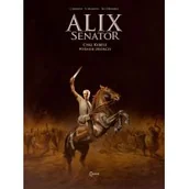 Komiksy dla dorosłych - Valerie Mangin, Jacques Martin Alix Senator Wydanie zbiorcze Tom 2 Cykl Kybele - miniaturka - grafika 1