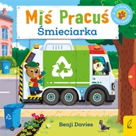 Książki edukacyjne - Śmieciarka. Miś Pracuś - miniaturka - grafika 1