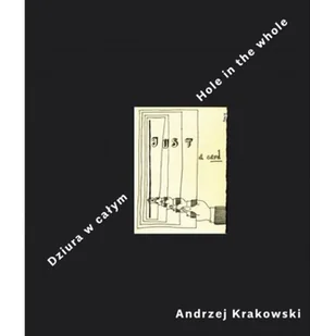 Dziura w całym Hole in the whole - Aforyzmy i sentencje - miniaturka - grafika 1