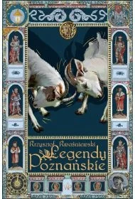 Legendy poznańskie - Książki regionalne - miniaturka - grafika 1