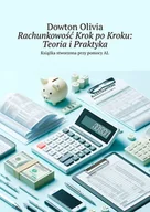 E-booki - biznes i ekonomia - Rachunkowość krok po kroku: teoria i praktyka - miniaturka - grafika 1