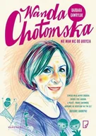 Wywiady, wspomnienia - Wanda Chotomska. Nie mam nic do ukrycia - miniaturka - grafika 1