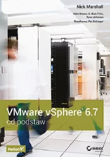 VMware vSphere 6.7 od podstaw - Systemy operacyjne i oprogramowanie - miniaturka - grafika 1