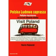 Historia świata - Trio Polska Ludowa zaprasza Polityka turystyczna w czasach Edwarda Gierka - miniaturka - grafika 1
