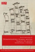 Religia i religioznawstwo - Dominikańska summa muzyki. Traktat De musica Hieronima z Moraw - Błażej Matusiak - książka - miniaturka - grafika 1