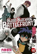 Komiksy dla młodzieży - Blood Blockade Battlefront. Tom 10 - miniaturka - grafika 1