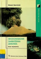Nauki przyrodnicze - Środowiskowe zagrożenia zdrowia Inne wyzwania - miniaturka - grafika 1