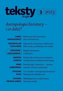 Teksty Drugie 3/2023. Antropologia literatury - i co dalej? - Czasopisma - miniaturka - grafika 1