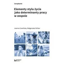 Elementy stylu życia jako determinanty pracy w zespole Cewińska Joanna Striker Małgorzata - Ekonomia - miniaturka - grafika 1