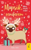 E-booki dla dzieci i młodzieży - Mopsik, który chciał zostać reniferem - miniaturka - grafika 1