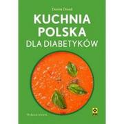 Diety, zdrowe żywienie - Kuchnia polska dla diabetyków - miniaturka - grafika 1
