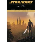 Science-fiction - Star Wars. Kolekcja Legend. Ja, Jedi - Michael A Stackpole - książka - miniaturka - grafika 1