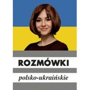 Pozostałe języki obce - Kram Urszula Michalska Rozmówki polsko-ukraińskie - miniaturka - grafika 1