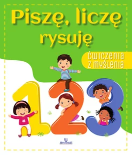 Arystoteles Ćwiczenia z myślenia. Piszę , liczę rysuję - Ewelina Grzankowska - Przybory szkolne - miniaturka - grafika 1