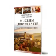 Przewodniki - FOTO LINER Przewodnik ilustrowany Muzeum Lubowelskie - praca zbiorowa - miniaturka - grafika 1